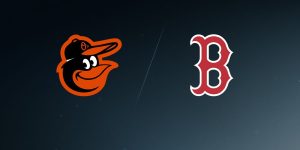 Orioles vs. Red Sox