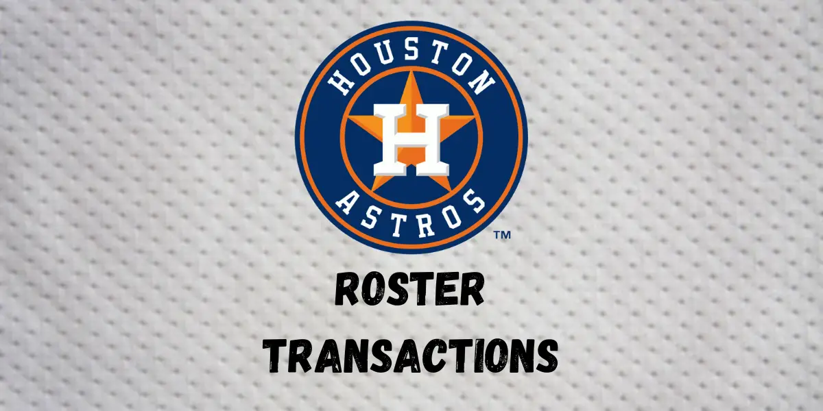 Houston Astros Roster Moves 6/23/25 - Inside The Diamonds